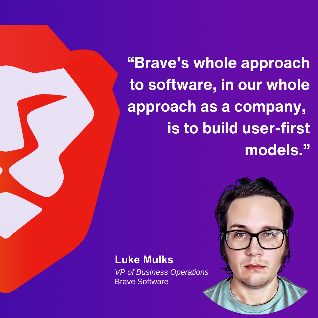 Luke Mulks, Brave Software, on the Web3 CMO Stories podcast
